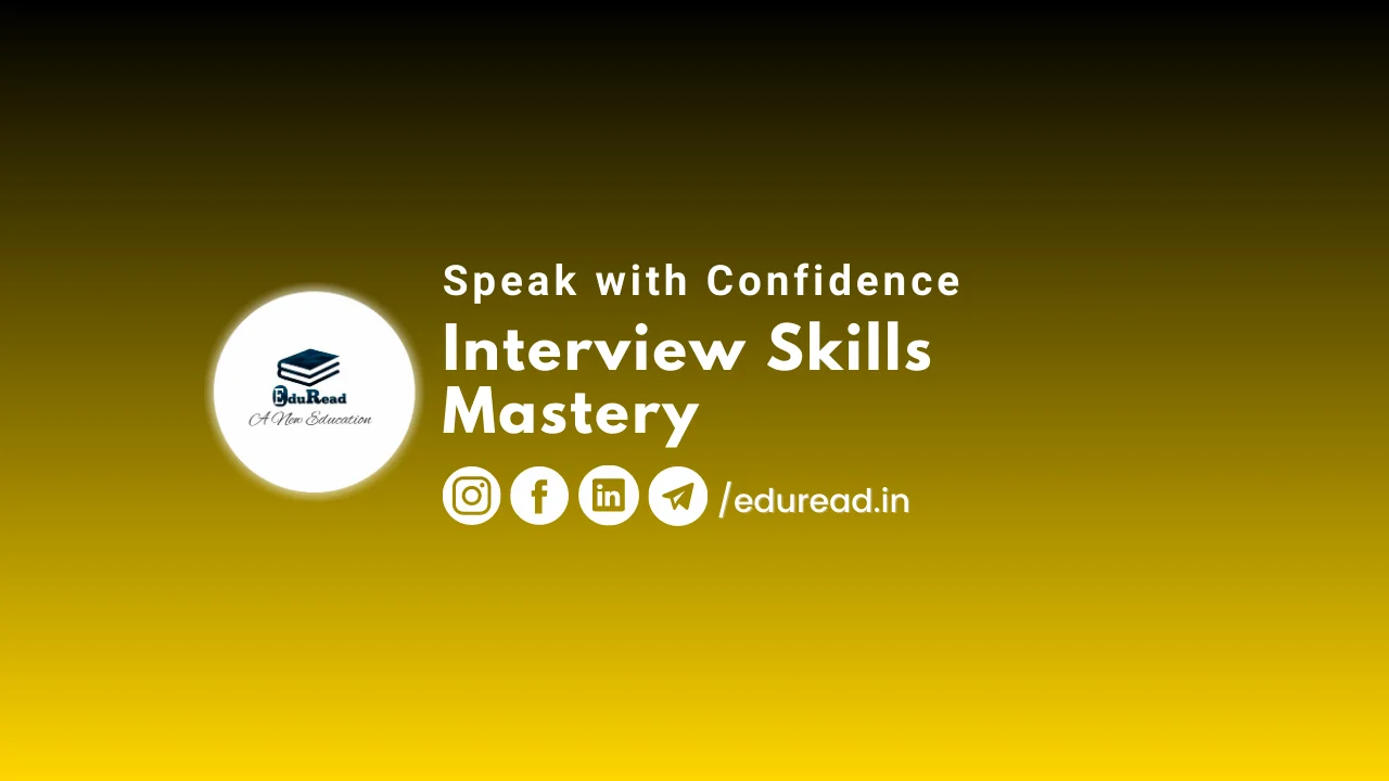 "Speak with Confidence: Interview Skills Mastery"