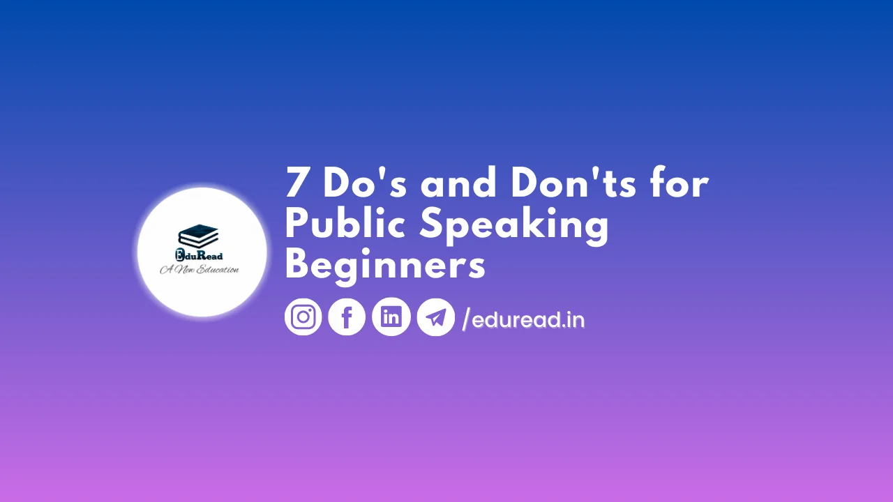 7 Do's and Don'ts for Public Speaking Beginners