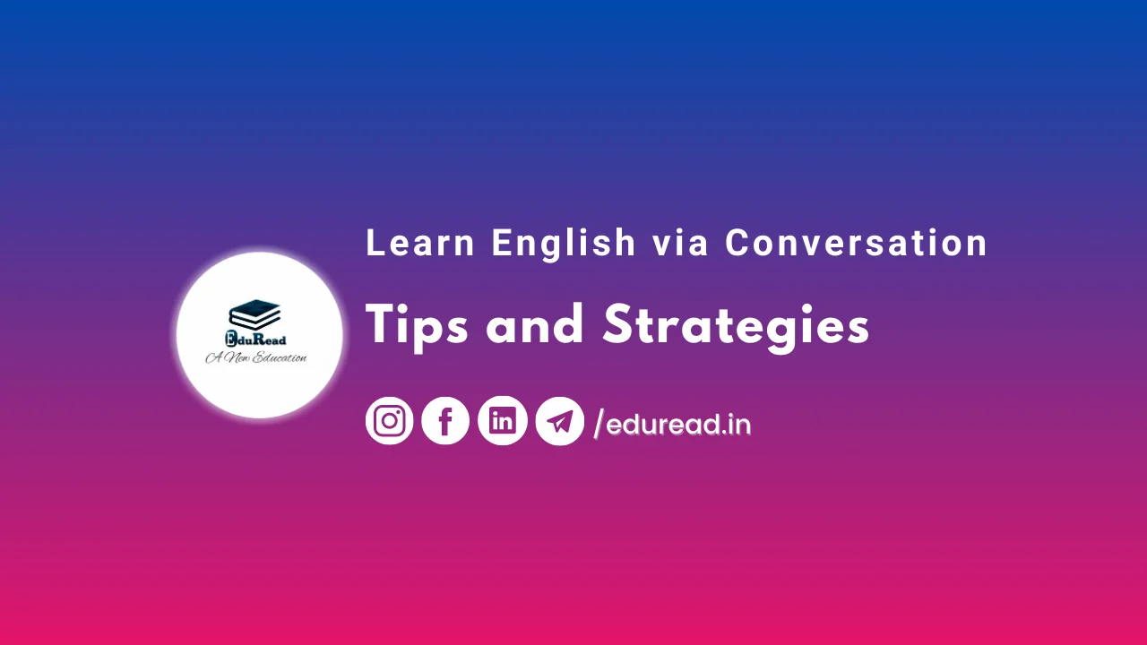 Learn English via Conversation: Tips and Strategies