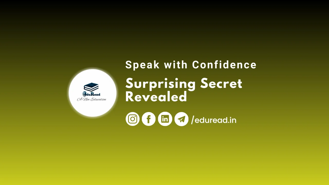Speak with Confidence: Surprising Secret Revealed