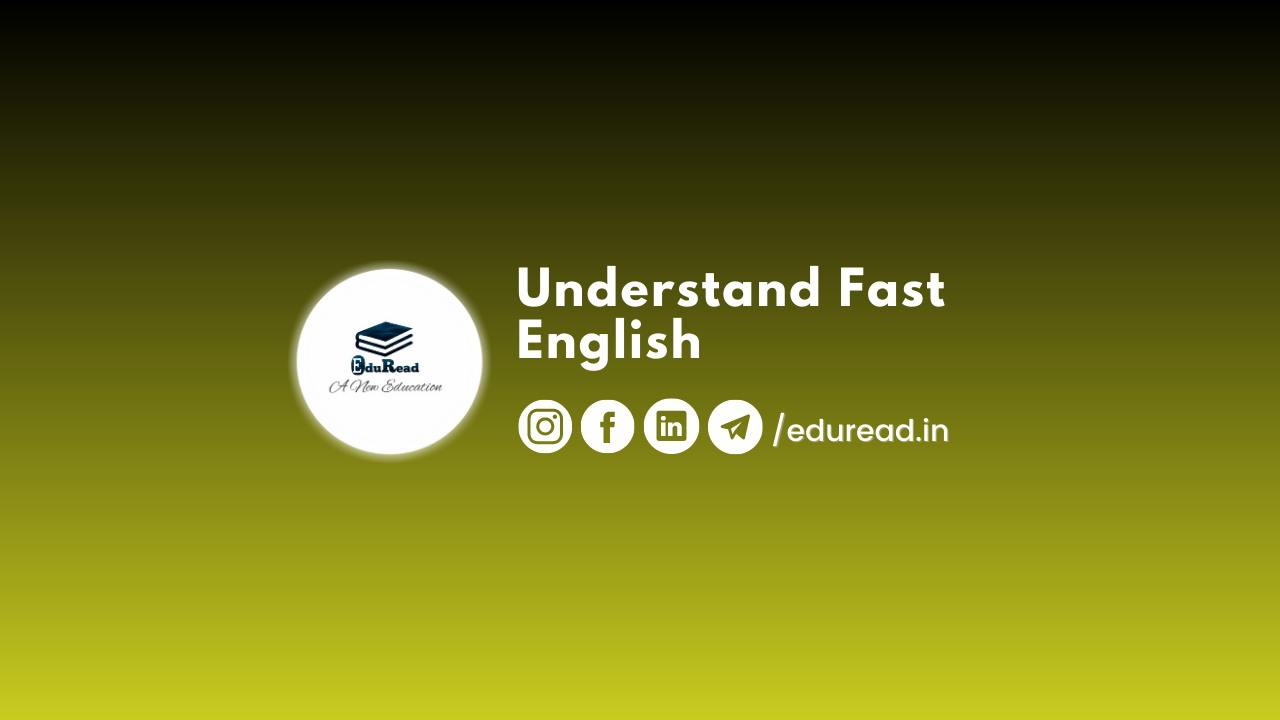 Understand Fast English