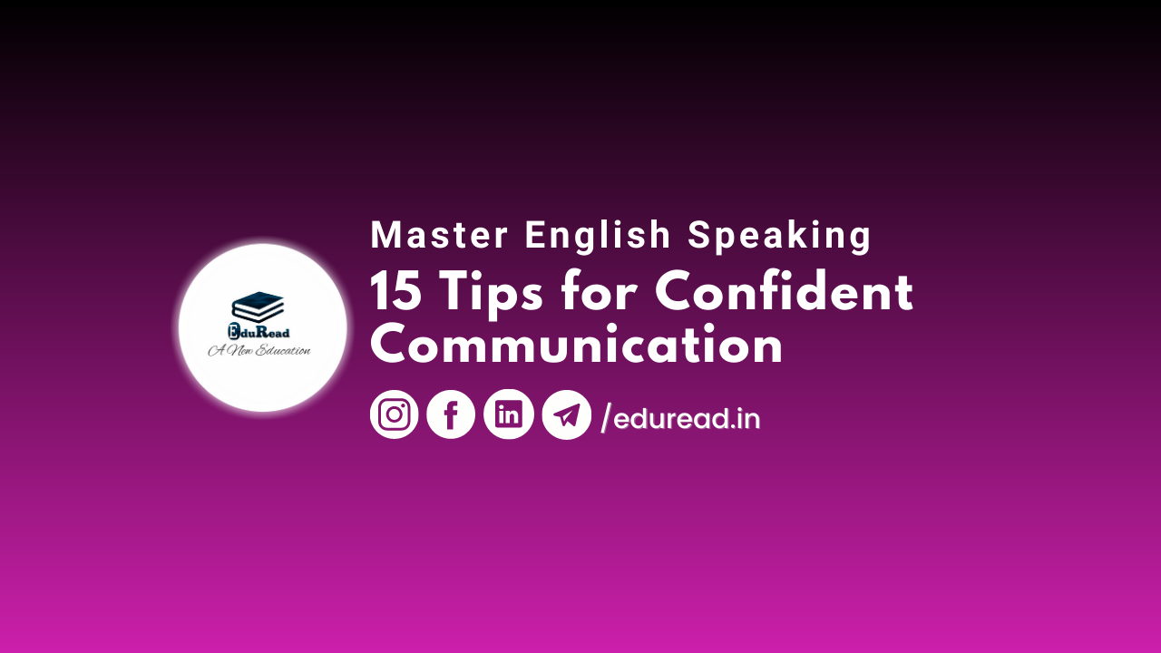 "Master English Speaking: 15 Tips for Confident Communication"
