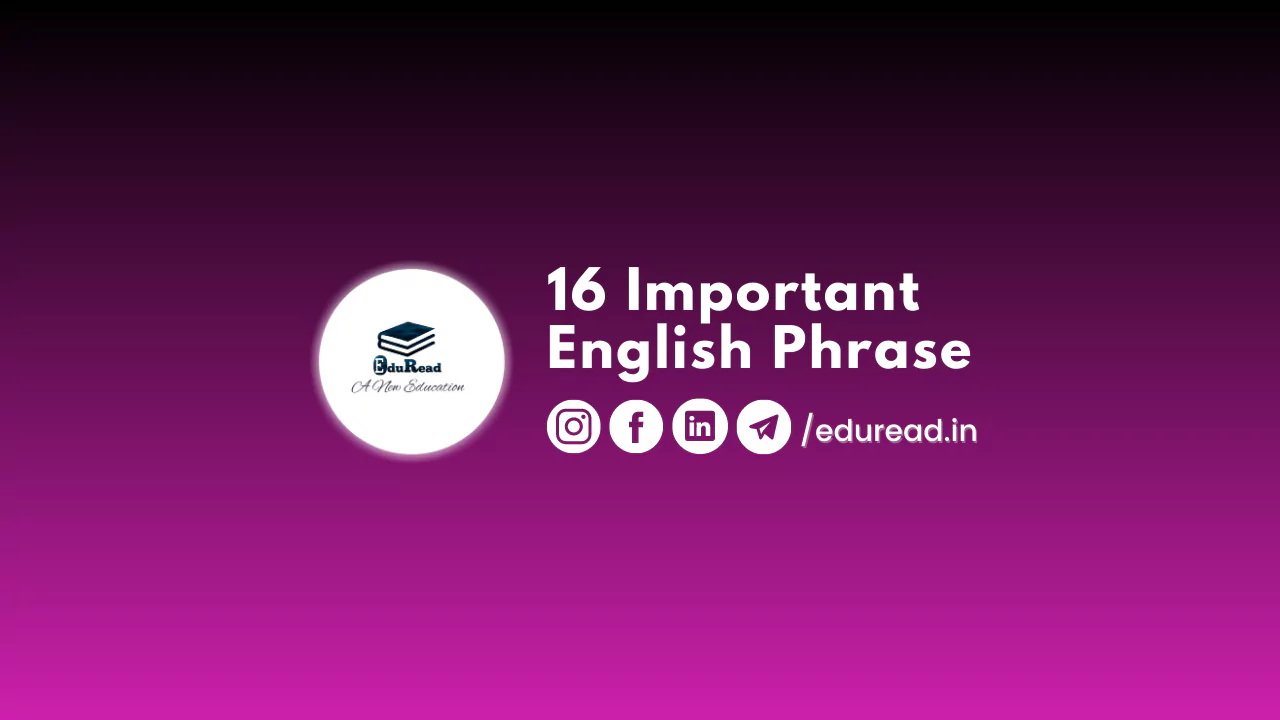 16 Important English Phrases