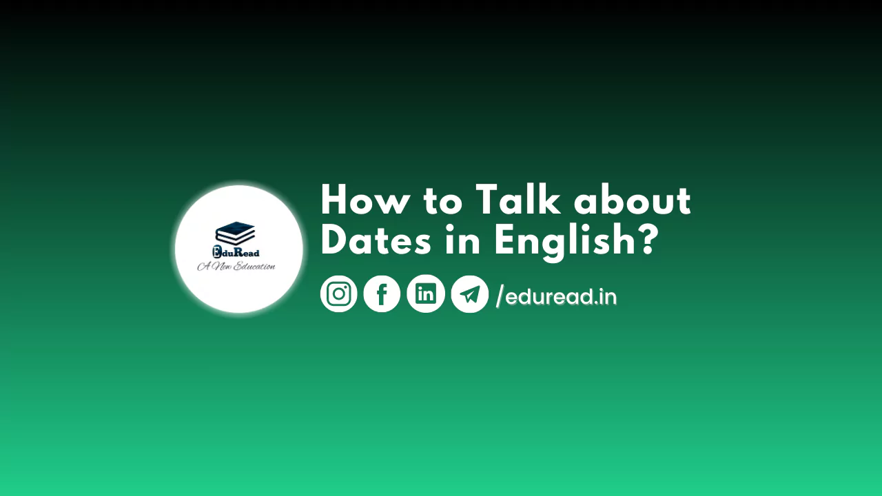 How to Talk about Dates in English?