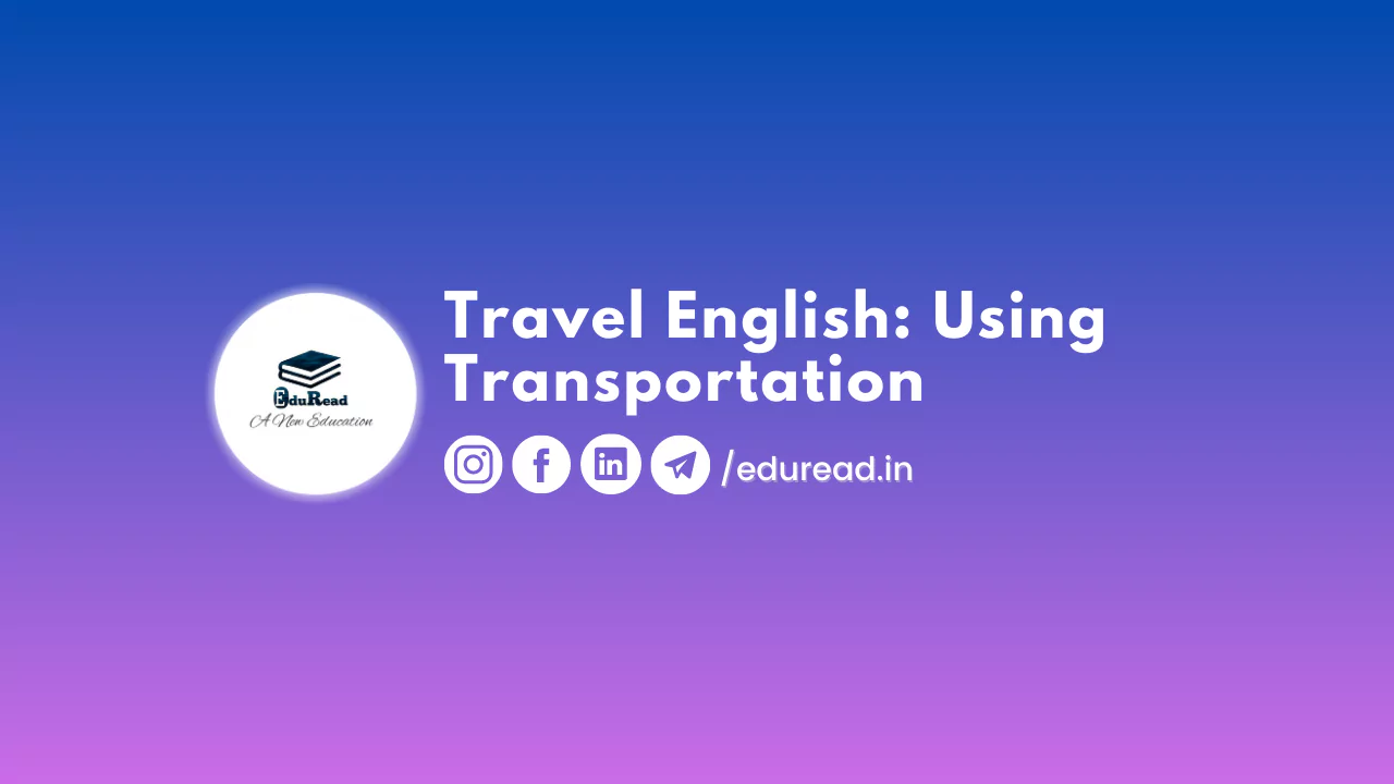 Travel English: Using Transportation