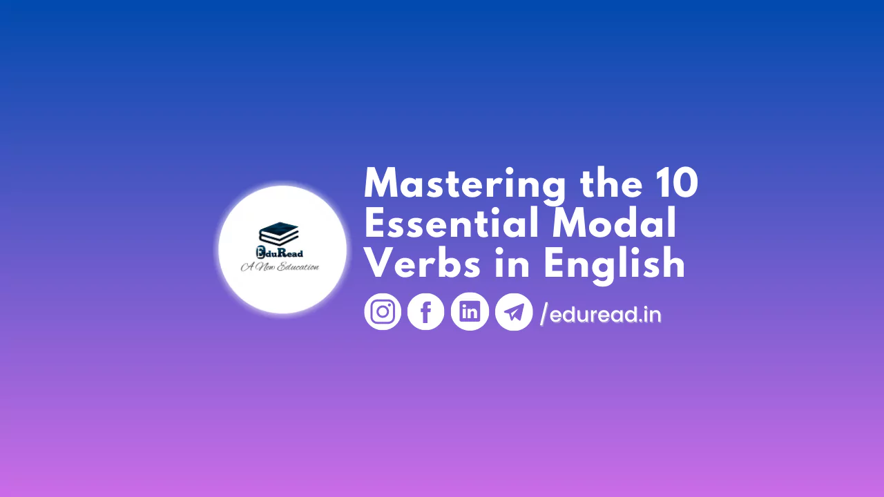 Mastering the Essential Modal Verbs in English