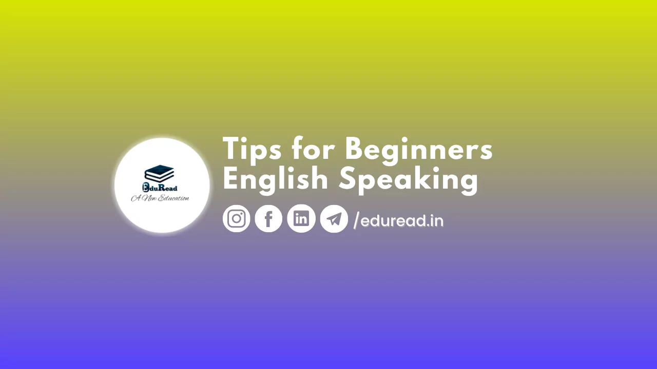 Tips for Beginners English Speaking