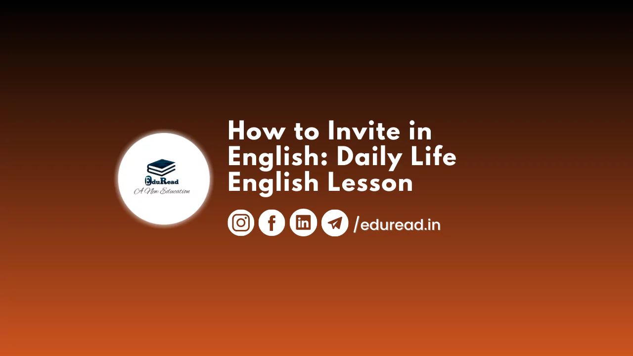 How to Invite in English: Daily Life English Lesson