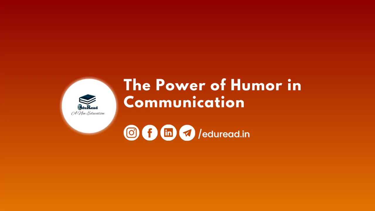 Power of Humor Communication